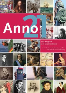 Anno 21. Das Magazin der Medienjubiläen