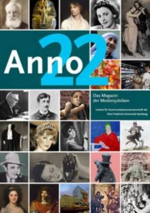Anno 22. Das Magazin der Medienjubiläen