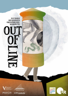 Out of line. Zur Theorie und Geschichte ungewöhnlicher Werbemittel